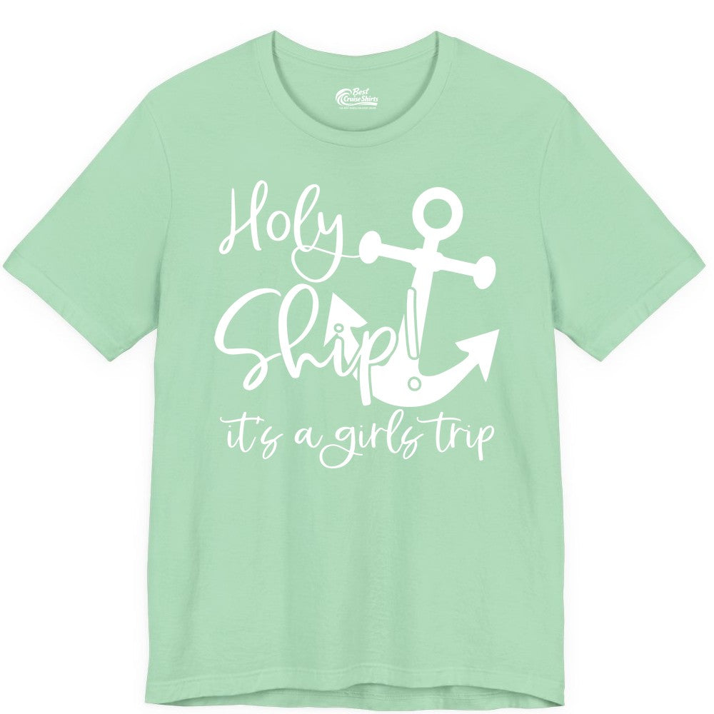 Girls Trip Cruise Shirt - Nautical Anchor Funny Holy Ship Tee (Premium Tee) in Mint - Holy Ship Anchor Girls Trip Cruise Shirt - Nautical Party Tee