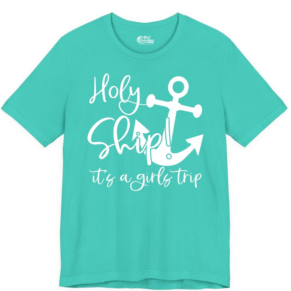 Girls Trip Cruise Shirt - Nautical Anchor Funny Holy Ship Tee (Premium Tee) in Teal - Holy Ship Anchor Girls Trip Cruise Shirt - Nautical Party Tee