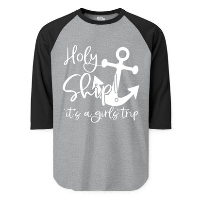 Girls Trip Cruise Shirt - Nautical Anchor Funny Holy Ship Tee (Raglan) in Heather GreyBlack - Holy Ship Anchor Girls Trip Cruise Shirt - Nautical Party Tee