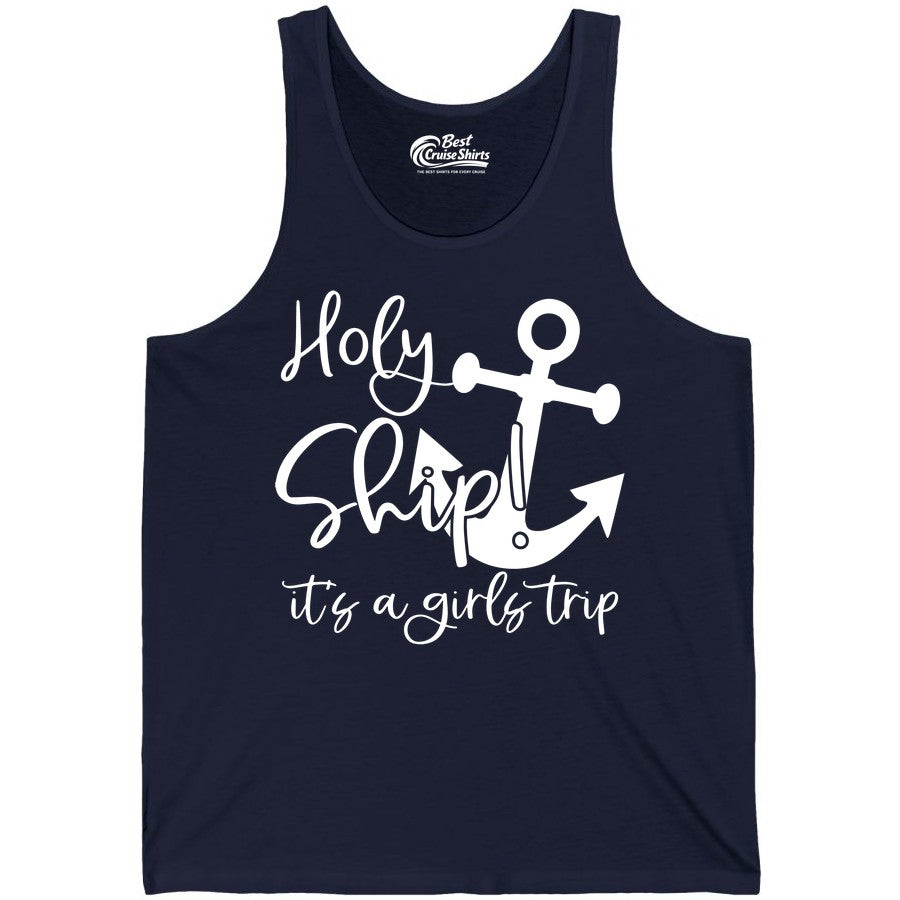 Girls Trip Cruise Shirt - Nautical Anchor Funny Holy Ship Tee (Tank Top) in Navy - Holy Ship Anchor Girls Trip Cruise Shirt - Nautical Party Tee