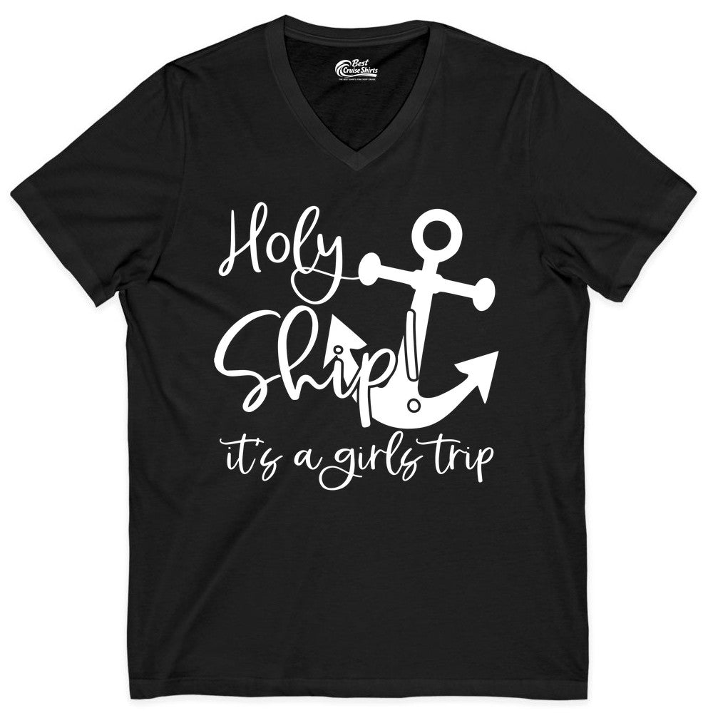 Girls Trip Cruise Shirt - Nautical Anchor Funny Holy Ship Tee (V-Neck) in Black - Holy Ship Anchor Girls Trip Cruise Shirt - Nautical Party Tee