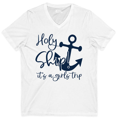 Girls Trip Cruise Shirt - Nautical Anchor Funny Holy Ship Tee (V-Neck) in White - Holy Ship Anchor Girls Trip Cruise Shirt - Nautical Party Tee