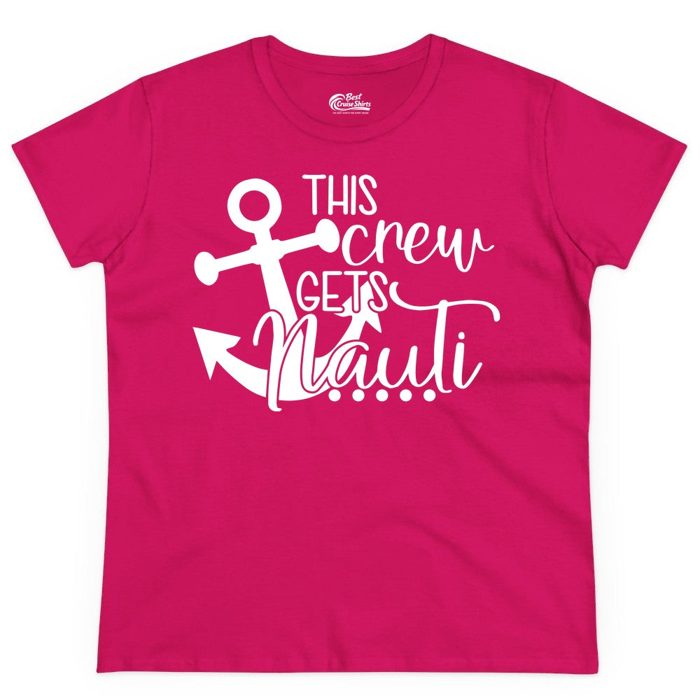This Crew Gets Nauti Shirt - Nautical Group Funny Boat Shirt (Ladies Tee) in Heliconia - This Crew Gets Nauti Nautical Humor Cruise Group Anchor Shirt
