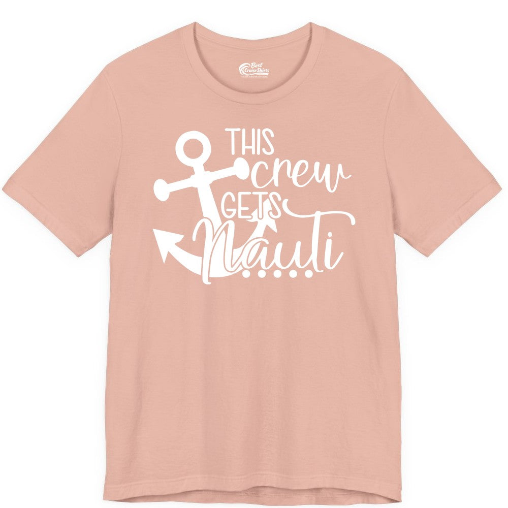 This Crew Gets Nauti Shirt - Nautical Group Funny Boat Shirt (Premium Tee) in Peach - This Crew Gets Nauti Nautical Humor Cruise Group Anchor Shirt