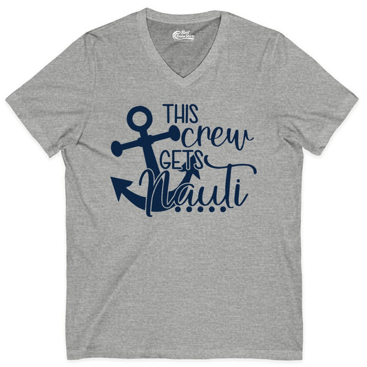 This Crew Gets Nauti Shirt - Nautical Group Funny Boat Shirt (V-Neck) in Athletic Heather - This Crew Gets Nauti Nautical Humor Cruise Group Anchor Shirt