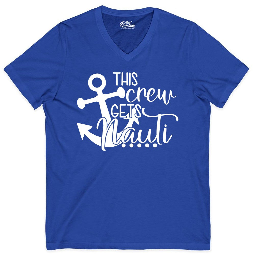 This Crew Gets Nauti Shirt - Nautical Group Funny Boat Shirt (V-Neck) in True Royal - This Crew Gets Nauti Nautical Humor Cruise Group Anchor Shirt