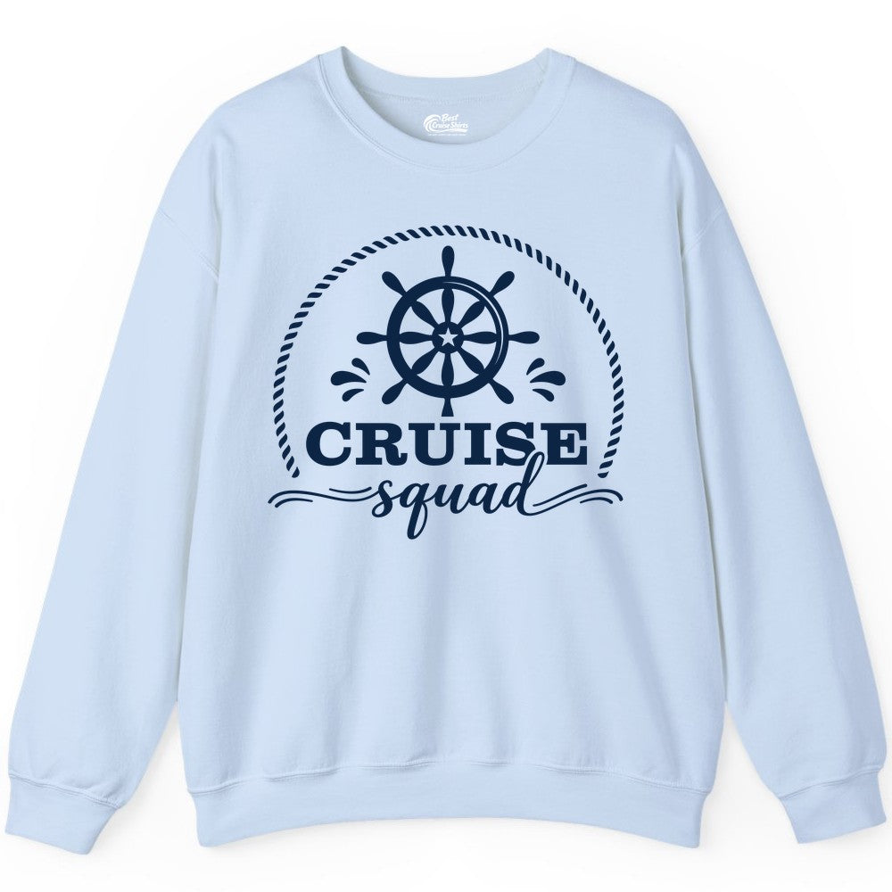 Cruise Squad Shirt - Nautical Wheel Group Cruise Apparel Matching (Sweatshirt) in Light Blue - Cruise Squad Nautical Wheel Shirt - Rope and Fun Script Group Apparel