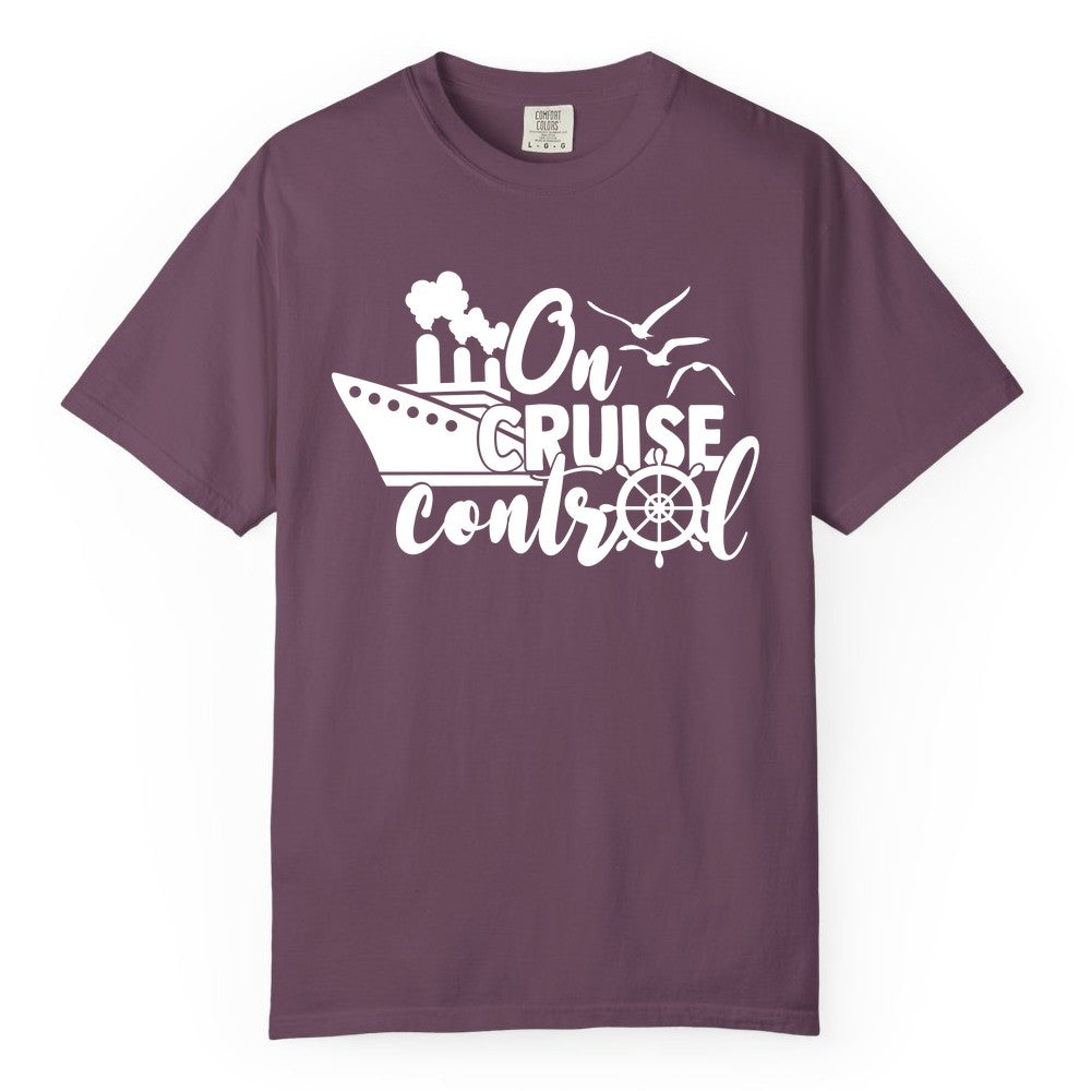 On Cruise Control Shirt - Nautical Cruise Ship Apparel Vacation Tee (Comfort Color) in Berry - On Cruise Control Shirt - Nautical Wheel Cruise Ship Vacation Tee