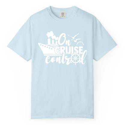 On Cruise Control Shirt - Nautical Cruise Ship Apparel Vacation Tee (Comfort Color) in Chambray - On Cruise Control Shirt - Nautical Wheel Cruise Ship Vacation Tee