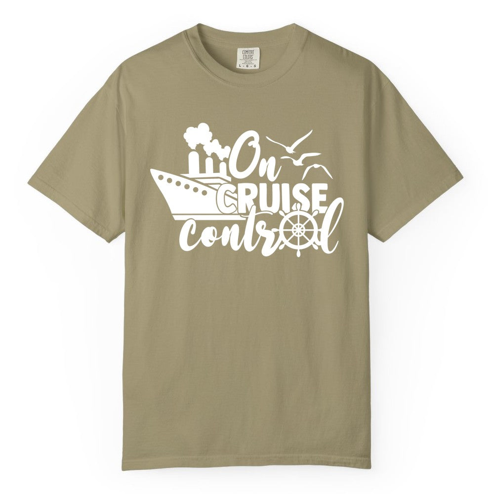 On Cruise Control Shirt - Nautical Cruise Ship Apparel Vacation Tee (Comfort Color) in Khaki - On Cruise Control Shirt - Nautical Wheel Cruise Ship Vacation Tee