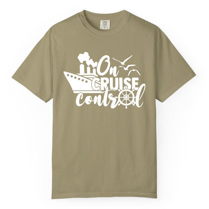 On Cruise Control Shirt - Nautical Cruise Ship Apparel Vacation Tee (Comfort Color) in Khaki - On Cruise Control Shirt - Nautical Wheel Cruise Ship Vacation Tee