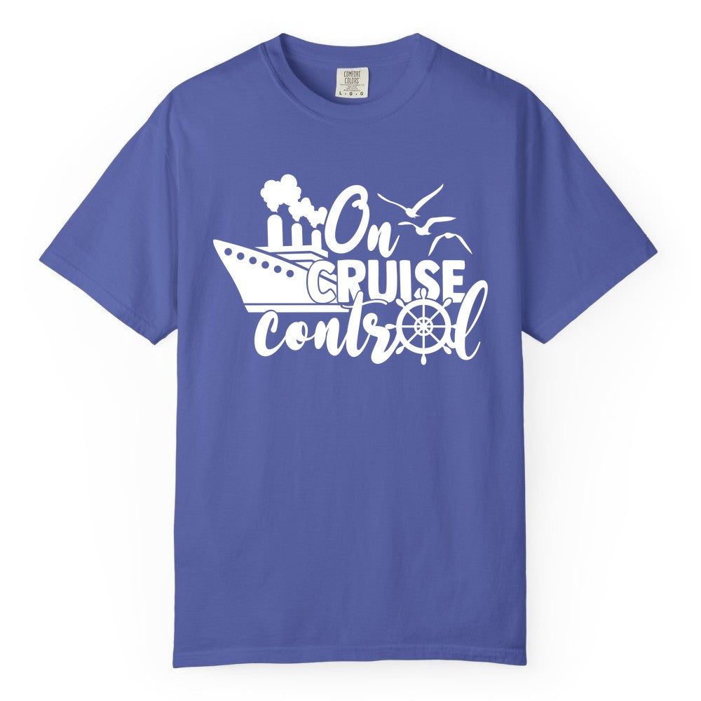 On Cruise Control Shirt - Nautical Cruise Ship Apparel Vacation Tee (Comfort Color) in Periwinkle - On Cruise Control Shirt - Nautical Wheel Cruise Ship Vacation Tee