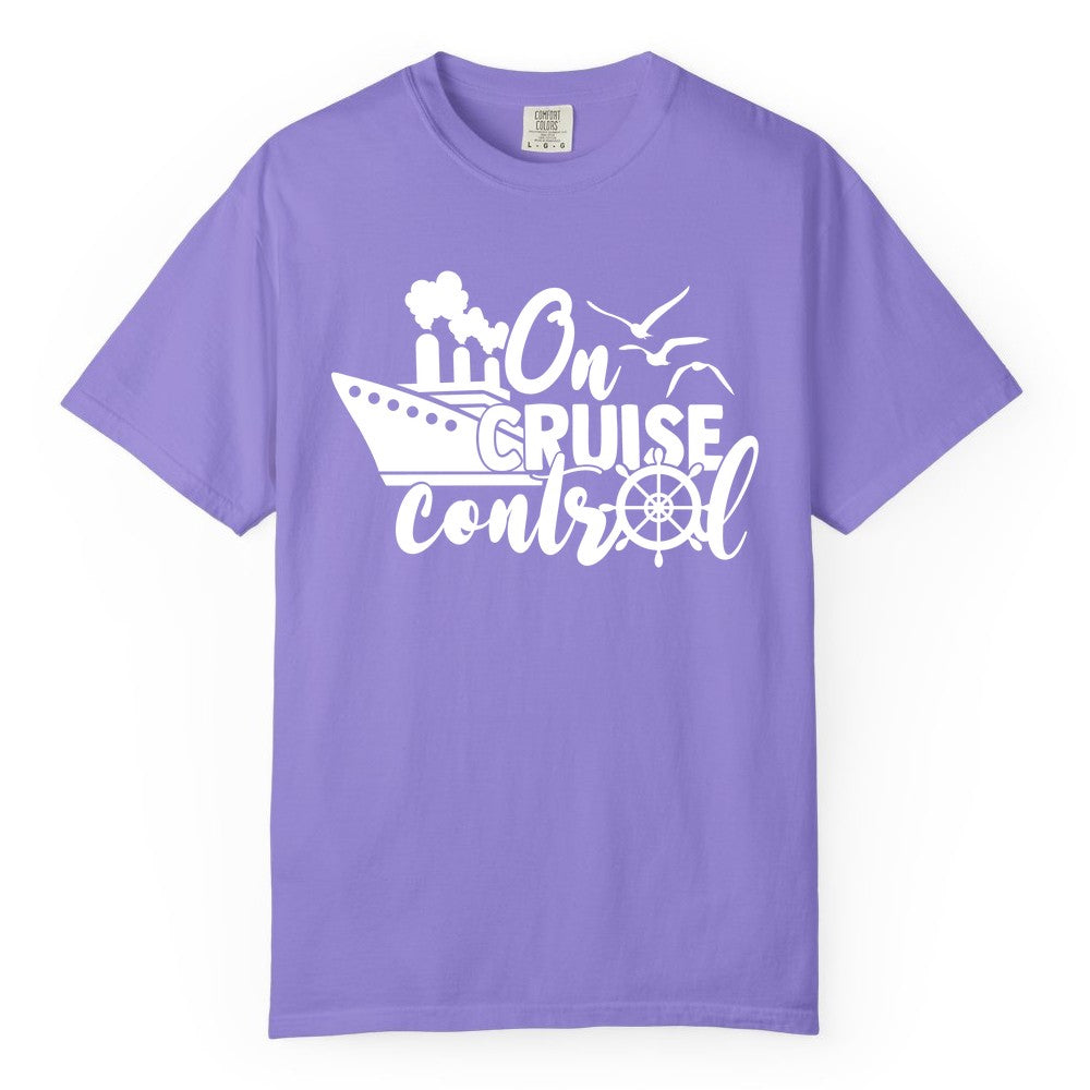 On Cruise Control Shirt - Nautical Cruise Ship Apparel Vacation Tee (Comfort Color) in Violet - On Cruise Control Shirt - Nautical Wheel Cruise Ship Vacation Tee