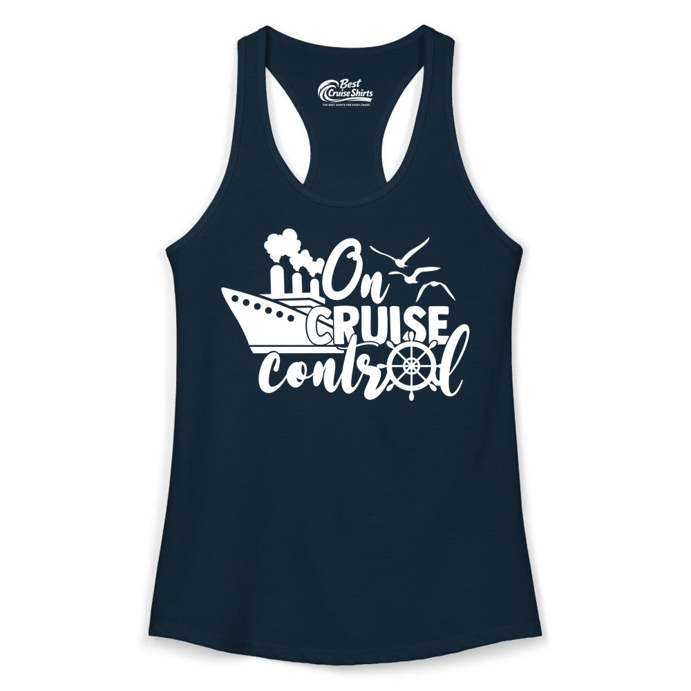 On Cruise Control Shirt - Nautical Cruise Ship Apparel Vacation Tee (Ladies Tank) in Solid Midnight Navy - On Cruise Control Shirt - Nautical Wheel Cruise Ship Vacation Tee