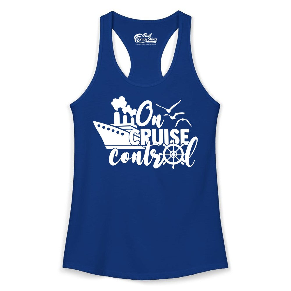 On Cruise Control Shirt - Nautical Cruise Ship Apparel Vacation Tee (Ladies Tank) in Solid Royal - On Cruise Control Shirt - Nautical Wheel Cruise Ship Vacation Tee