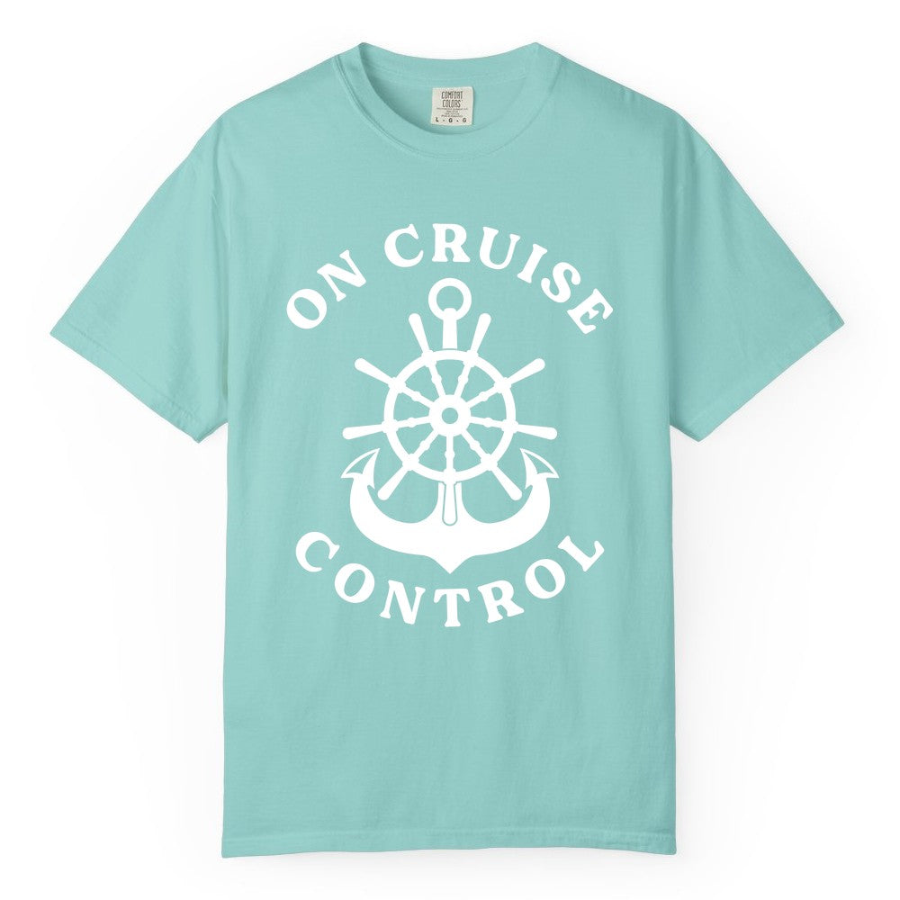 On Cruise Control Shirt - Funny Cruise Vacation Nautical Captain Tee (Comfort Color) in Chalky Mint - On Cruise Control Nautical Captain Wheel Funny Cruise Shirt