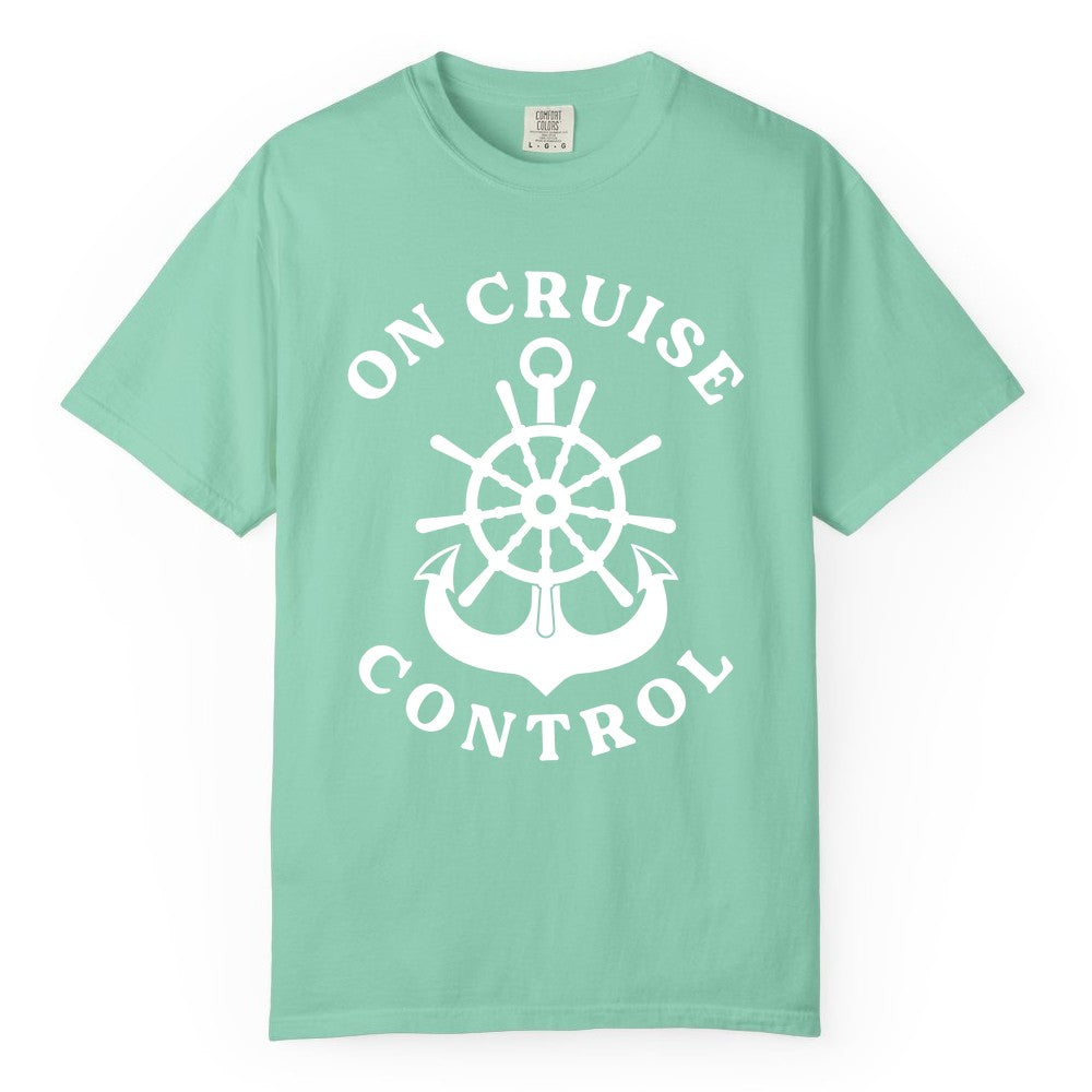 On Cruise Control Shirt - Funny Cruise Vacation Nautical Captain Tee (Comfort Color) in Island Reef - On Cruise Control Nautical Captain Wheel Funny Cruise Shirt