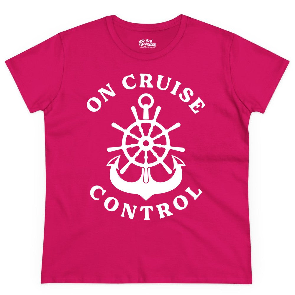 On Cruise Control Shirt - Funny Cruise Vacation Nautical Captain Tee (Ladies Tee) in Heliconia - On Cruise Control Nautical Captain Wheel Funny Cruise Shirt
