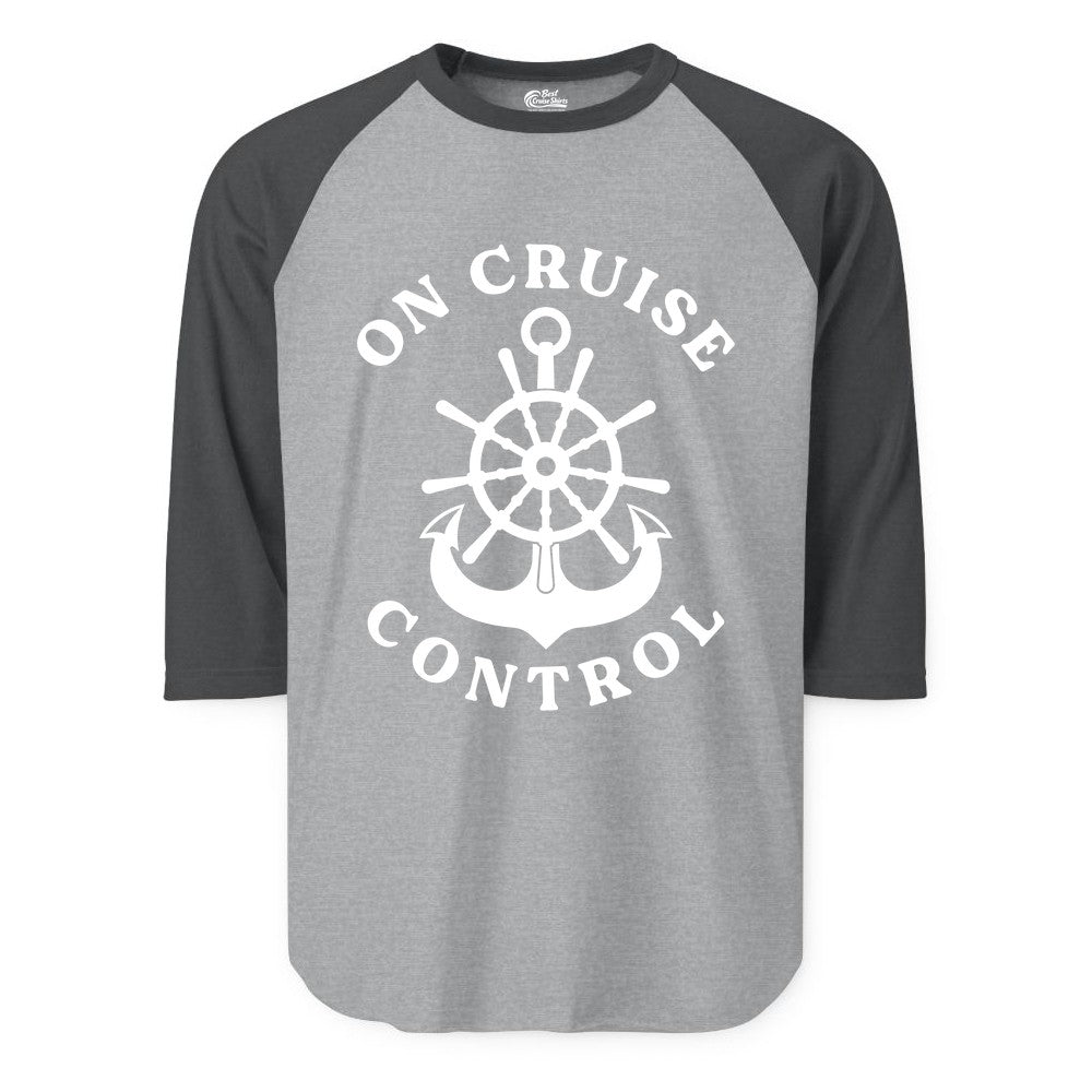 On Cruise Control Shirt - Funny Cruise Vacation Nautical Captain Tee (Raglan) in Heather GreyHeather Charcoal - On Cruise Control Nautical Captain Wheel Funny Cruise Shirt