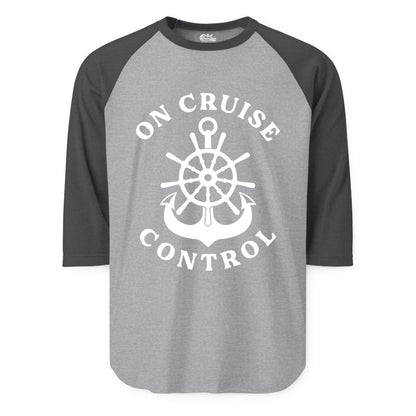 On Cruise Control Shirt - Funny Cruise Vacation Nautical Captain Tee (Raglan) in Heather GreyHeather Charcoal - On Cruise Control Nautical Captain Wheel Funny Cruise Shirt