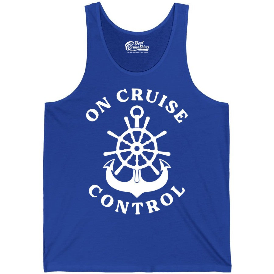 On Cruise Control Shirt - Funny Cruise Vacation Nautical Captain Tee (Tank Top) in True Royal - On Cruise Control Nautical Captain Wheel Funny Cruise Shirt