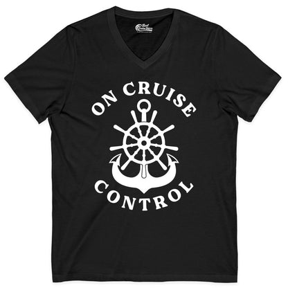 On Cruise Control Shirt - Funny Cruise Vacation Nautical Captain Tee (V-Neck) in Black - On Cruise Control Nautical Captain Wheel Funny Cruise Shirt
