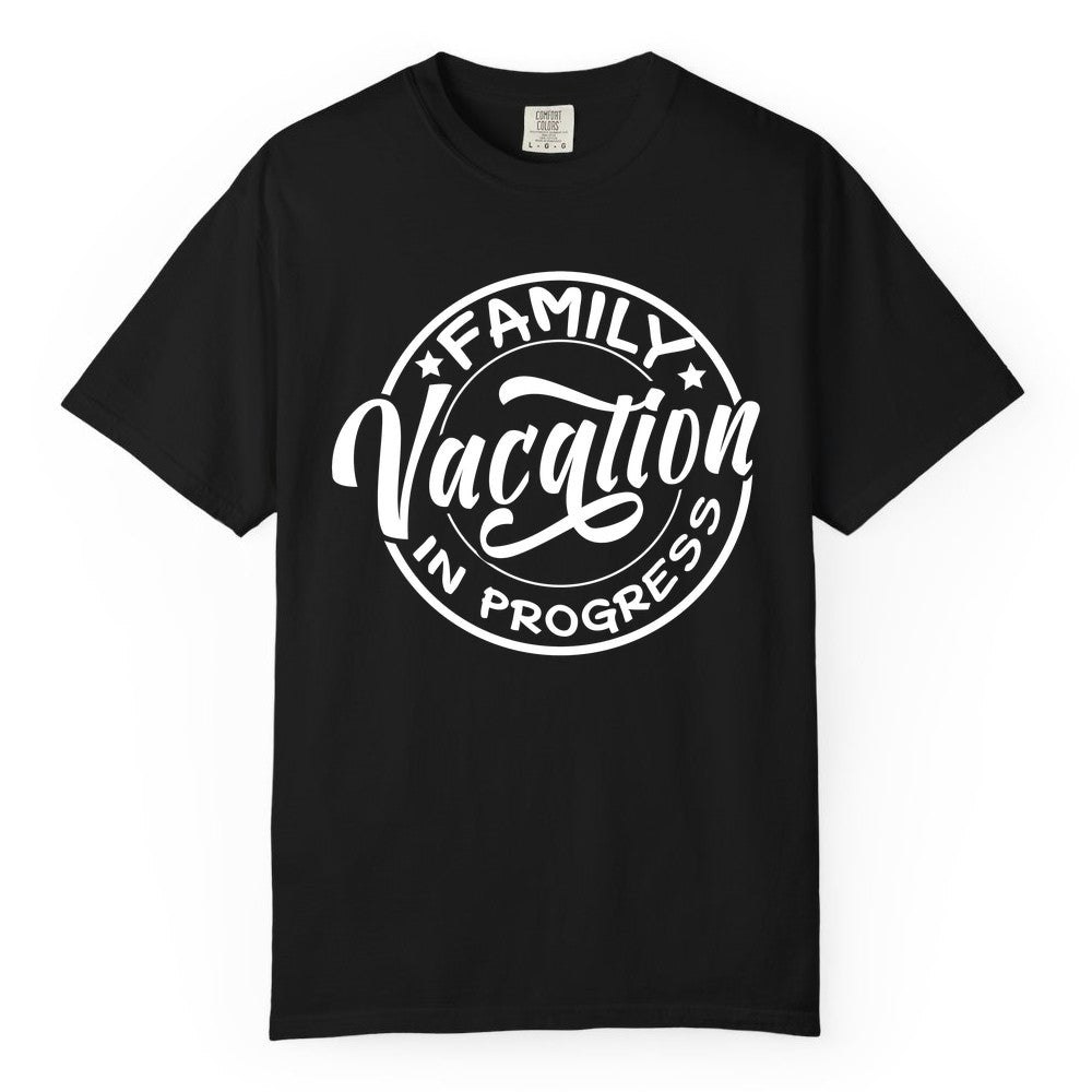 Family Vacation Shirt - Fun Family Travel Shirt for Holiday Trips (Comfort Color) in Black - Family Vacation In Progress Bold Circular Stamp Travel Shirt