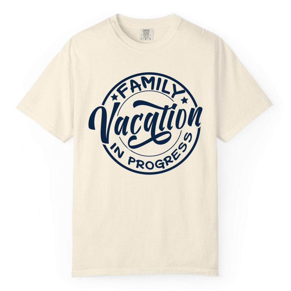 Family Vacation Shirt - Fun Family Travel Shirt for Holiday Trips (Comfort Color) in Ivory - Family Vacation In Progress Bold Circular Stamp Travel Shirt