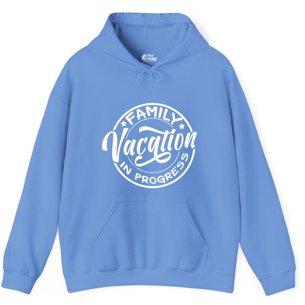 Family Vacation Shirt - Fun Family Travel Shirt for Holiday Trips (Hoodie) in Carolina Blue - Family Vacation In Progress Bold Circular Stamp Travel Shirt