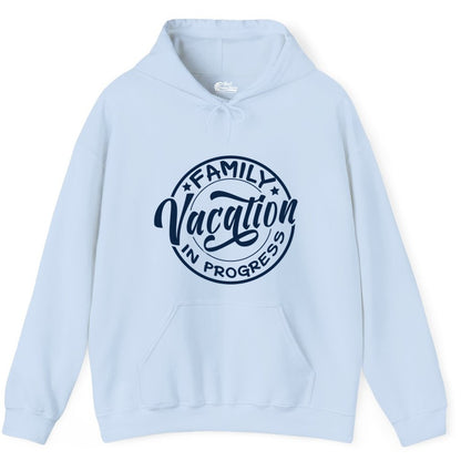 Family Vacation Shirt - Fun Family Travel Shirt for Holiday Trips (Hoodie) in Light Blue - Family Vacation In Progress Bold Circular Stamp Travel Shirt