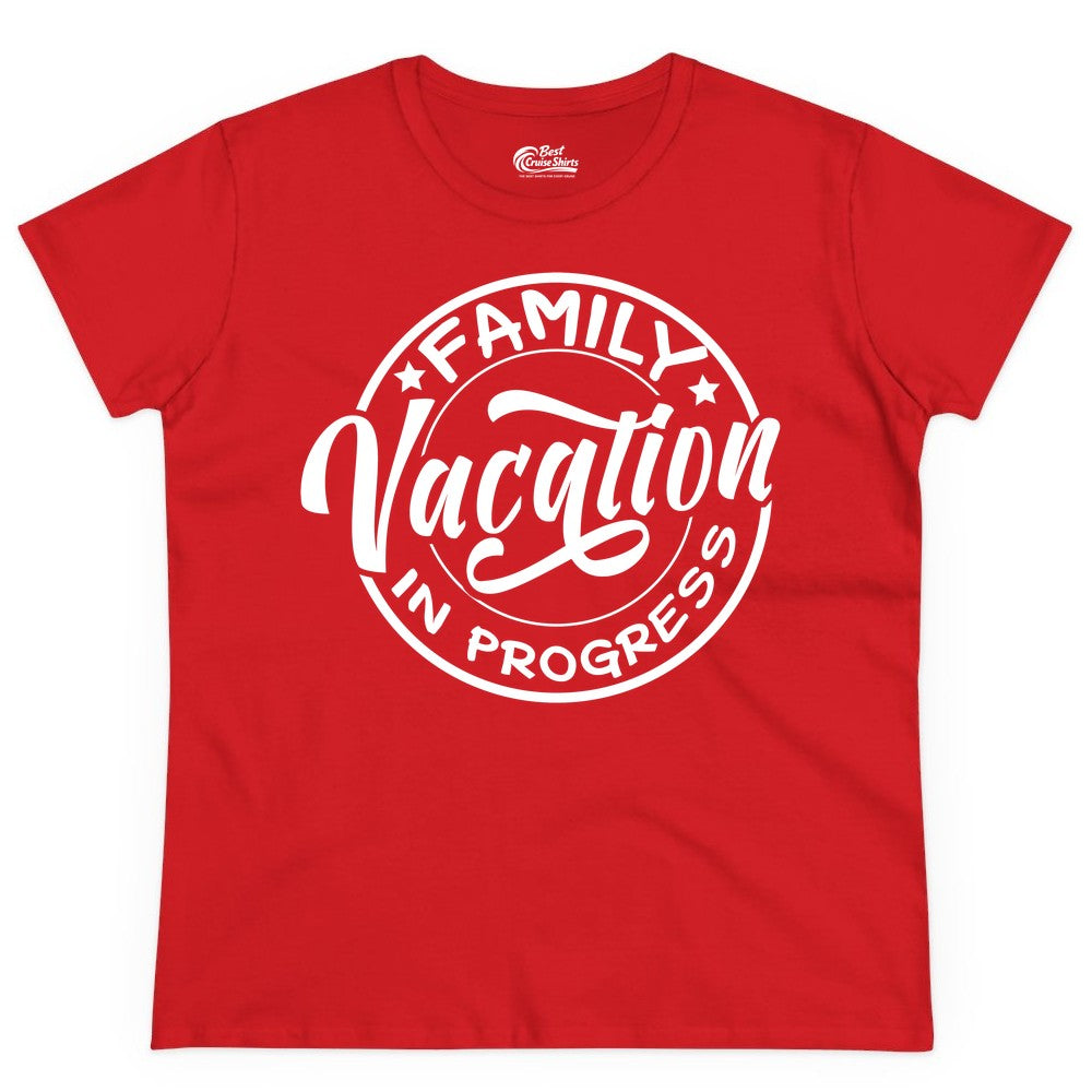 Family Vacation Shirt - Fun Family Travel Shirt for Holiday Trips (Ladies Tee) in Red - Family Vacation In Progress Bold Circular Stamp Travel Shirt