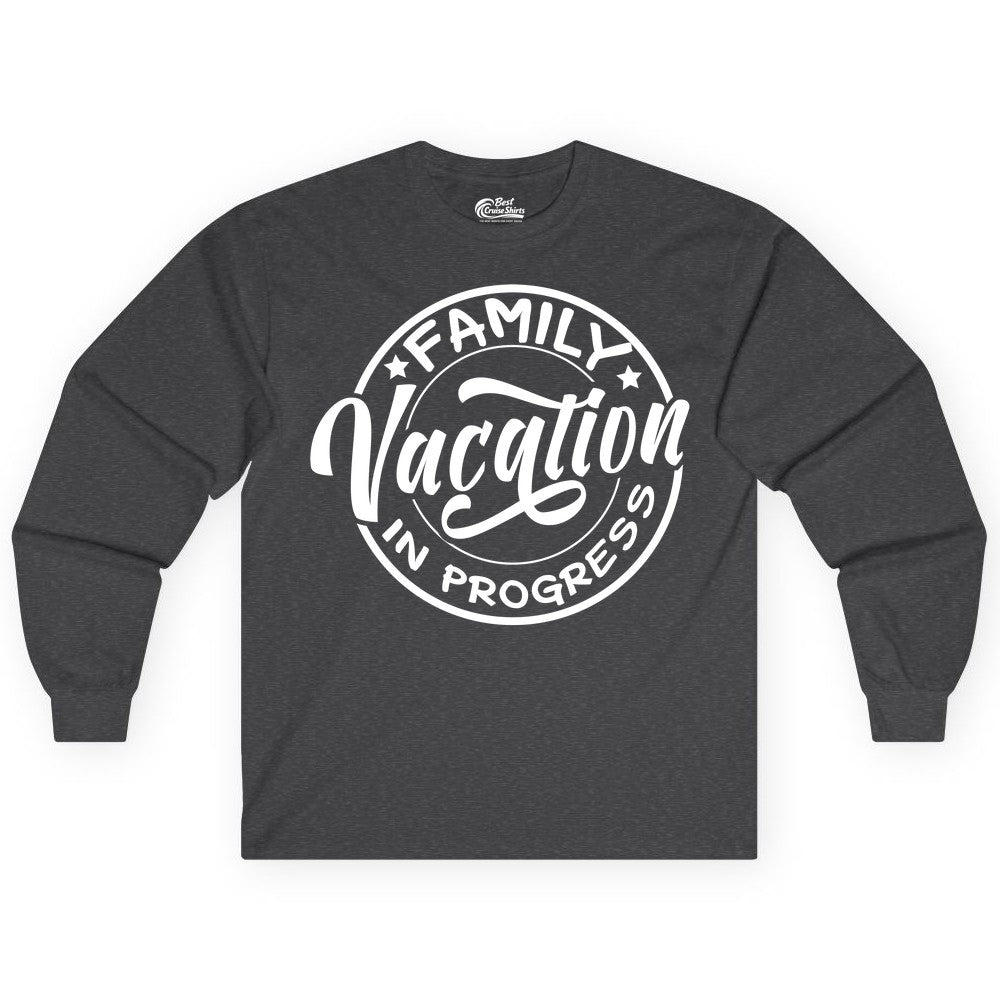 Family Vacation Shirt - Fun Family Travel Shirt for Holiday Trips (Long Sleeve) in Dark Heather - Family Vacation In Progress Bold Circular Stamp Travel Shirt