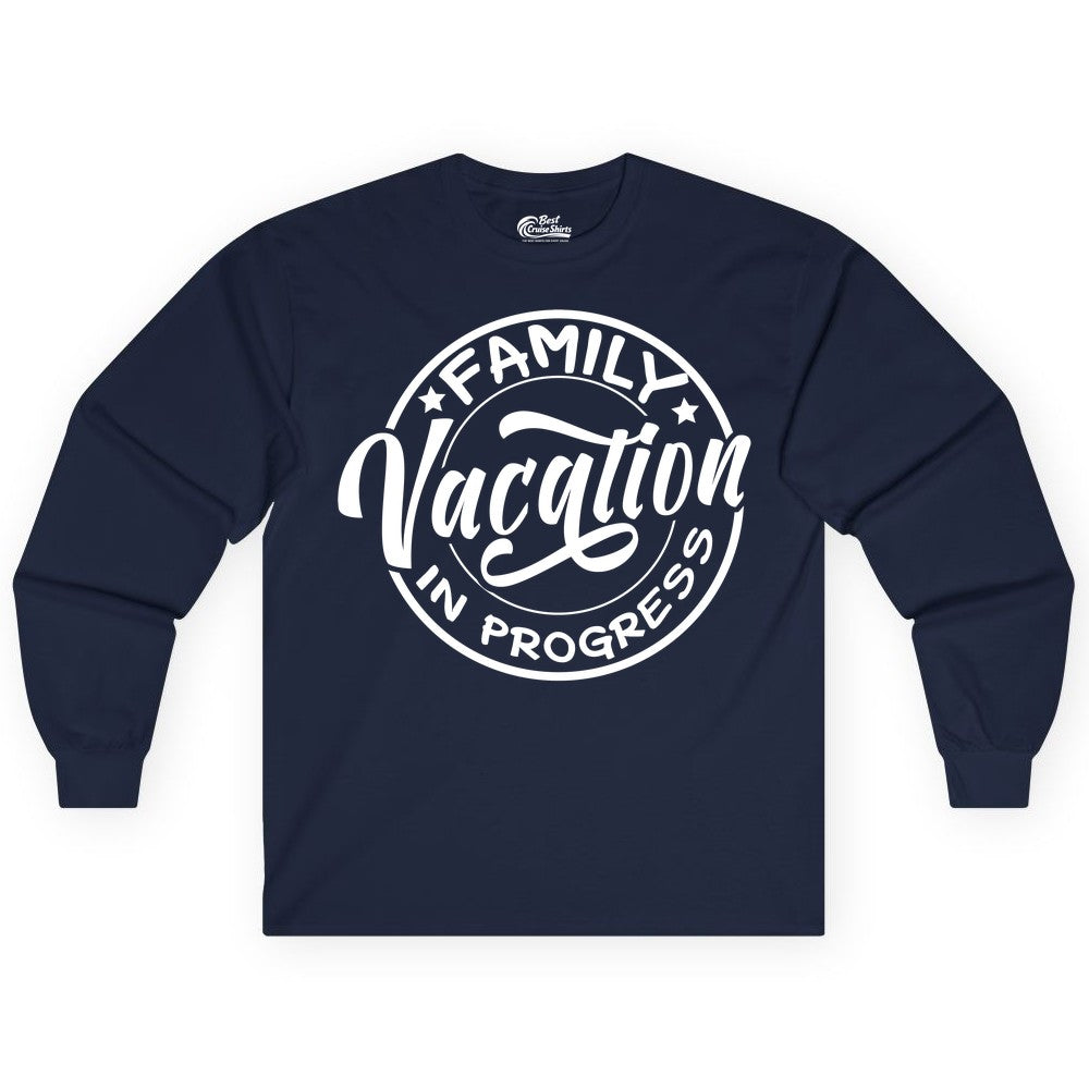 Family Vacation Shirt - Fun Family Travel Shirt for Holiday Trips (Long Sleeve) in Navy - Family Vacation In Progress Bold Circular Stamp Travel Shirt