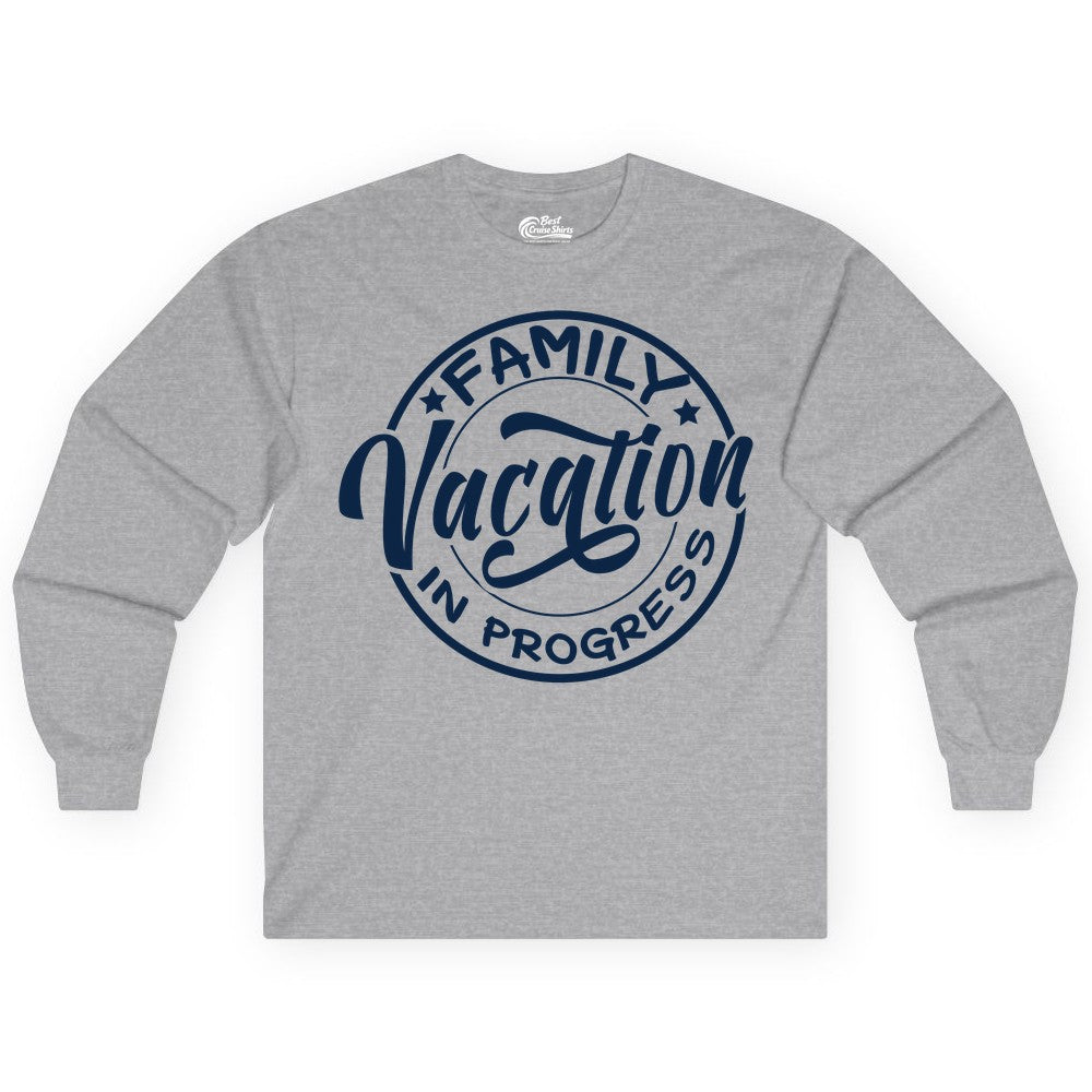 Family Vacation Shirt - Fun Family Travel Shirt for Holiday Trips (Long Sleeve) in Sport Grey - Family Vacation In Progress Bold Circular Stamp Travel Shirt