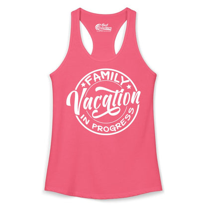 Family Vacation Shirt - Fun Family Travel Shirt for Holiday Trips (Ladies Tank) in Hot Pink - Family Vacation In Progress Bold Circular Stamp Travel Shirt