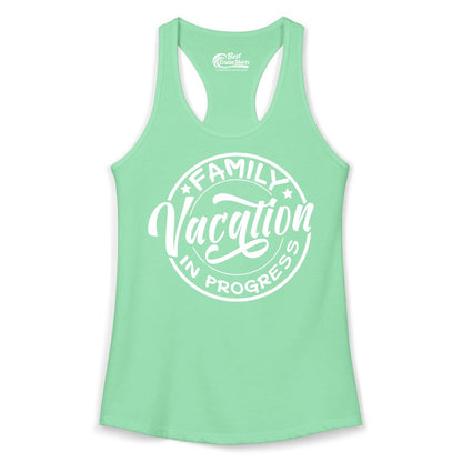 Family Vacation Shirt - Fun Family Travel Shirt for Holiday Trips (Ladies Tank) in Solid Mint - Family Vacation In Progress Bold Circular Stamp Travel Shirt