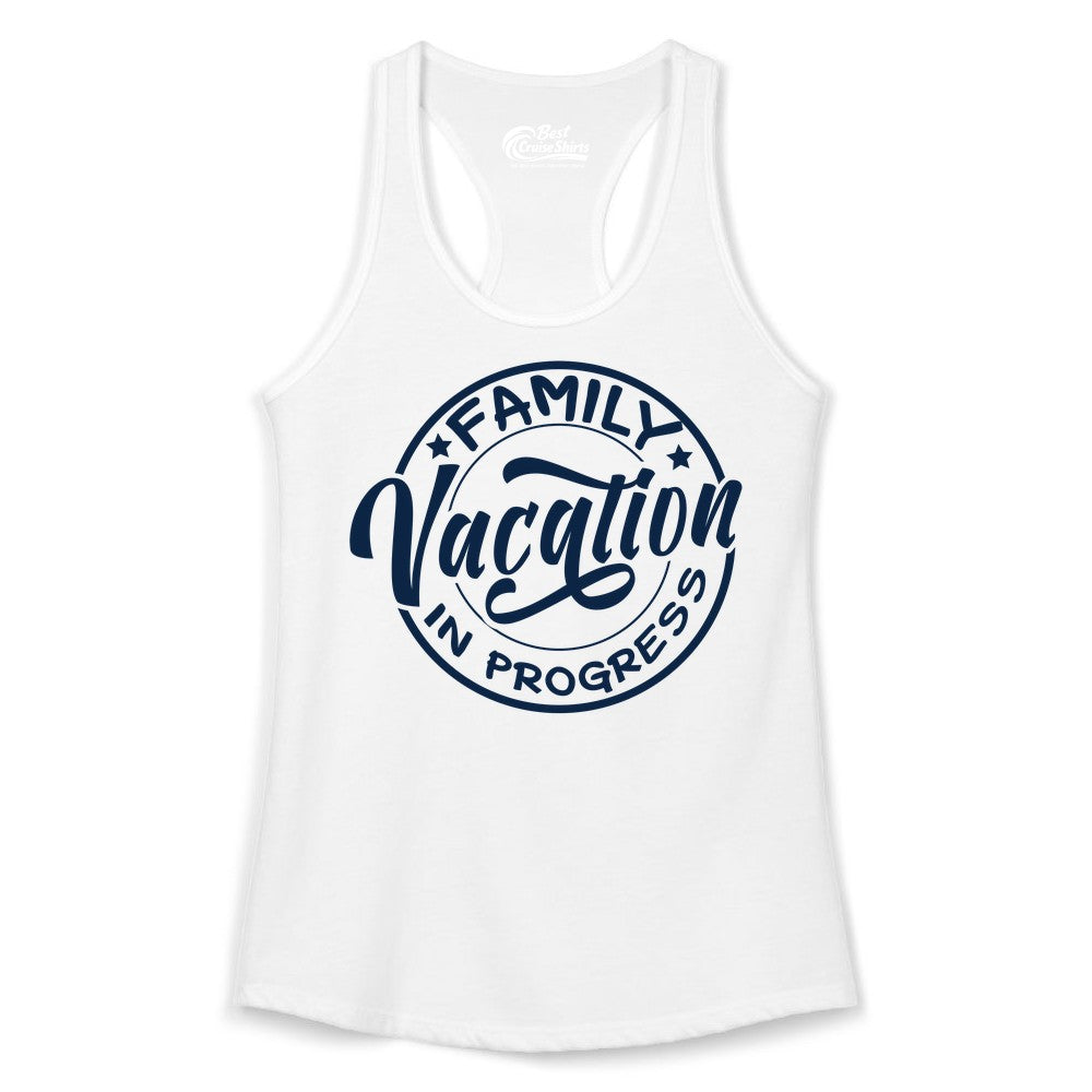 Family Vacation Shirt - Fun Family Travel Shirt for Holiday Trips (Ladies Tank) in White - Family Vacation In Progress Bold Circular Stamp Travel Shirt