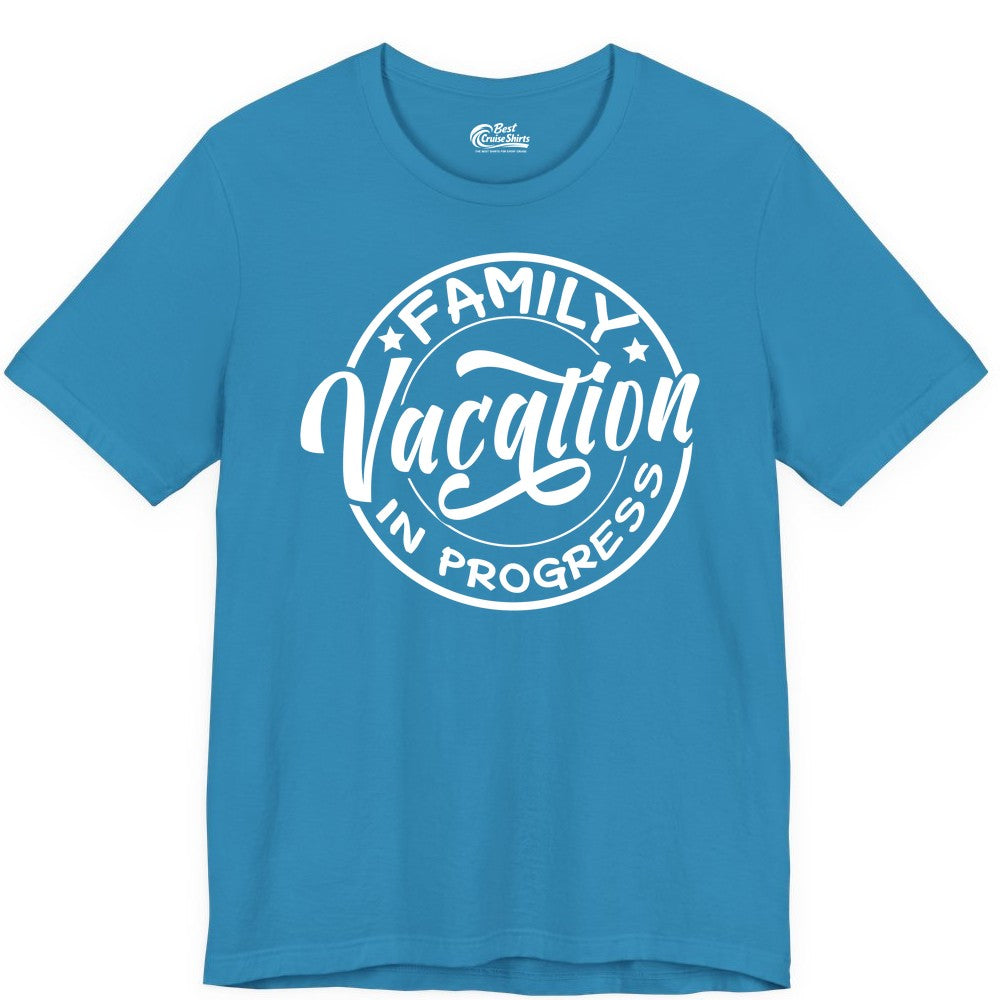 Family Vacation Shirt - Fun Family Travel Shirt for Holiday Trips (Premium Tee) in Aqua - Family Vacation In Progress Bold Circular Stamp Travel Shirt