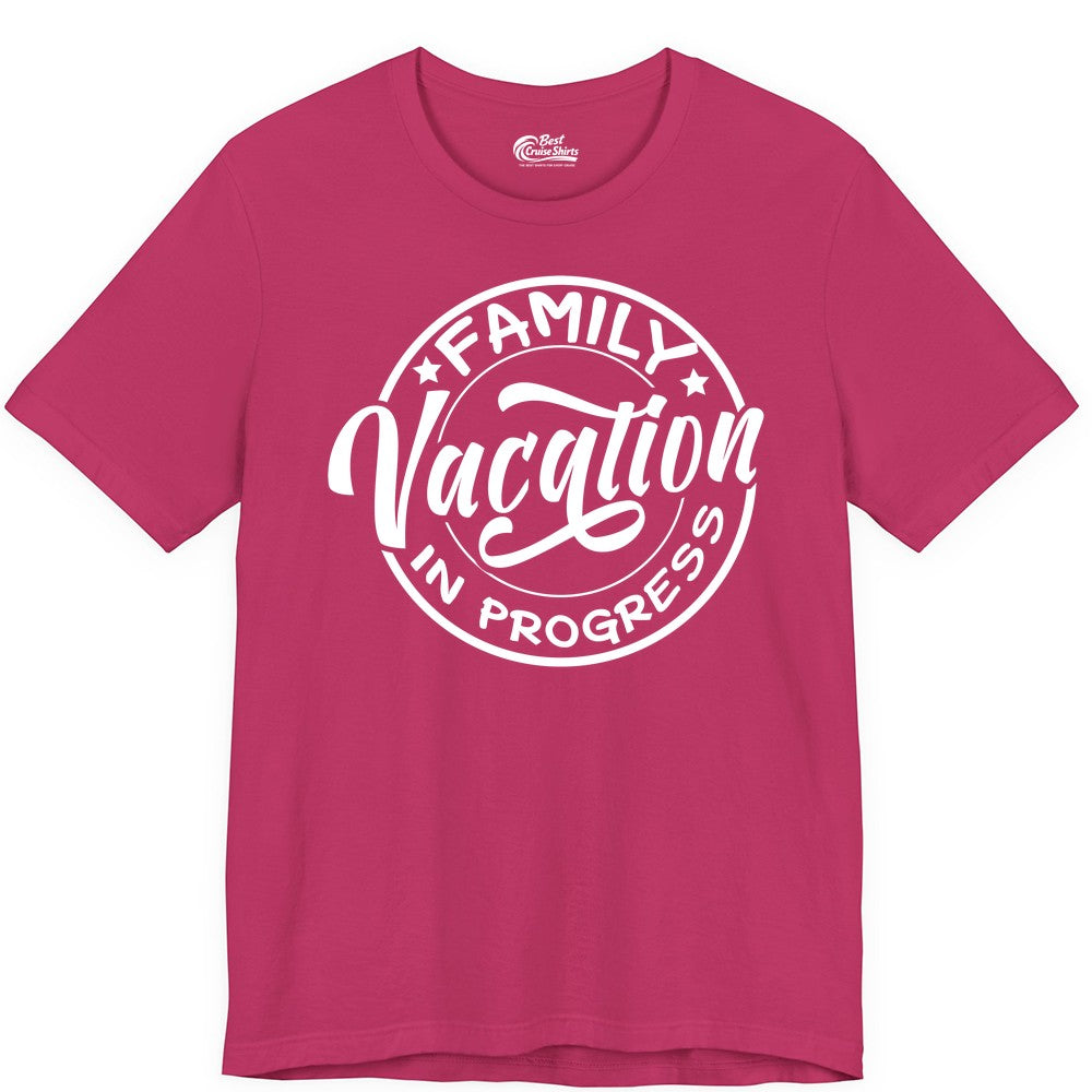 Family Vacation Shirt - Fun Family Travel Shirt for Holiday Trips (Premium Tee) in Berry - Family Vacation In Progress Bold Circular Stamp Travel Shirt