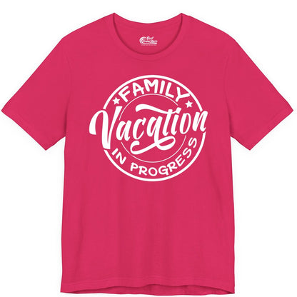 Family Vacation Shirt - Fun Family Travel Shirt for Holiday Trips (Premium Tee) in Fuchsia - Family Vacation In Progress Bold Circular Stamp Travel Shirt