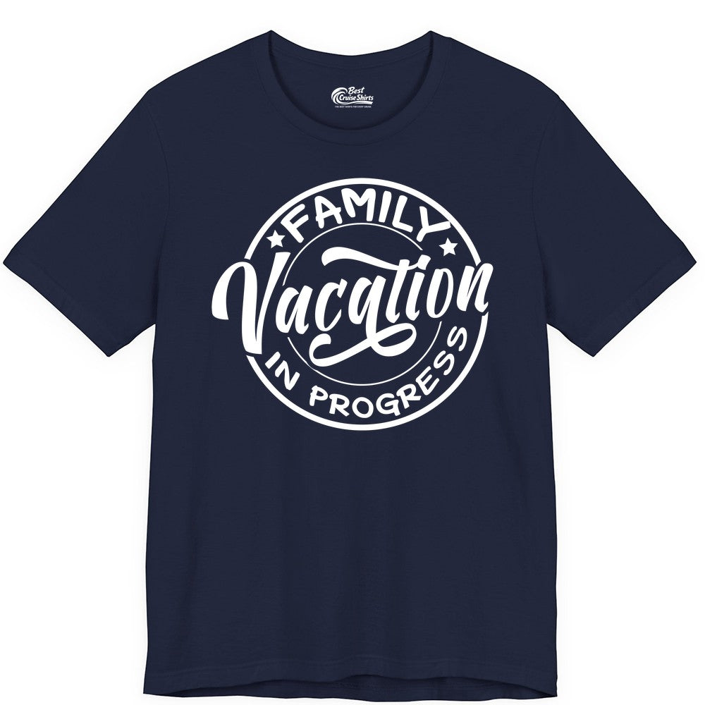 Family Vacation Shirt - Fun Family Travel Shirt for Holiday Trips (Premium Tee) in Navy - Family Vacation In Progress Bold Circular Stamp Travel Shirt