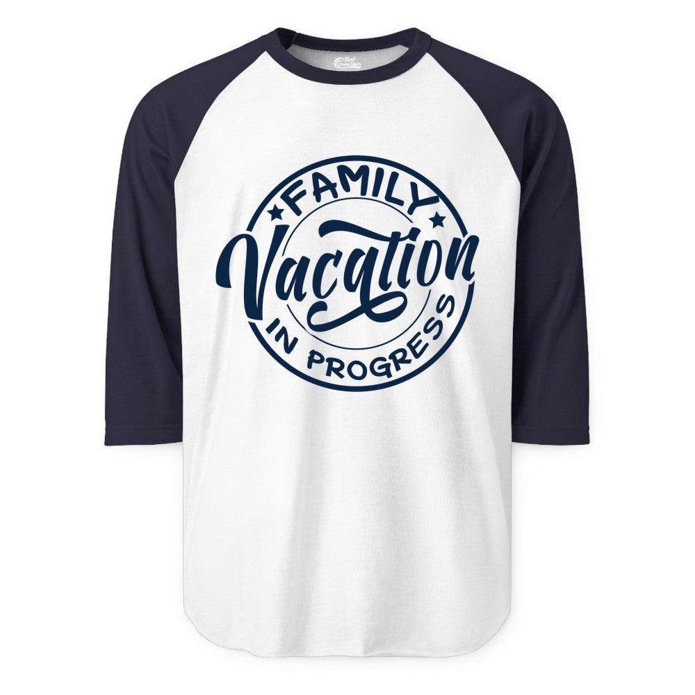 Family Vacation Shirt - Fun Family Travel Shirt for Holiday Trips (Raglan) in WhiteNavy - Family Vacation In Progress Bold Circular Stamp Travel Shirt