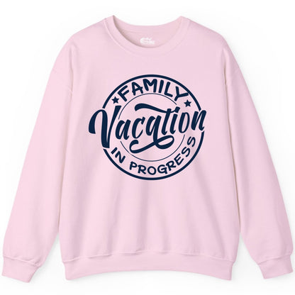 Family Vacation Shirt - Fun Family Travel Shirt for Holiday Trips (Sweatshirt) in Light Pink - Family Vacation In Progress Bold Circular Stamp Travel Shirt