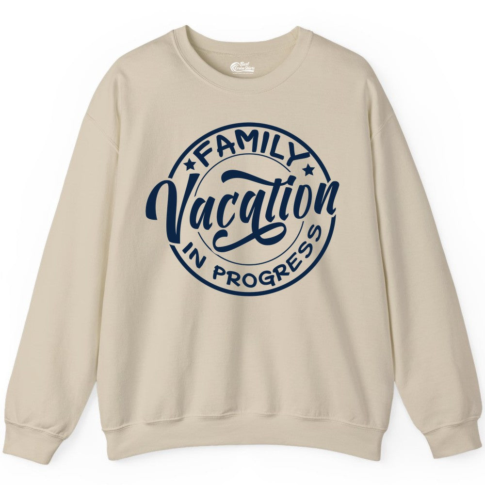 Family Vacation Shirt - Fun Family Travel Shirt for Holiday Trips (Sweatshirt) in Sand - Family Vacation In Progress Bold Circular Stamp Travel Shirt