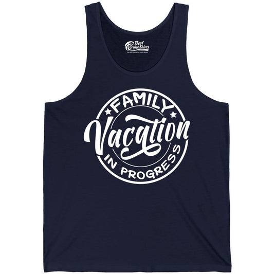 Family Vacation Shirt - Fun Family Travel Shirt for Holiday Trips (Tank Top) in Navy - Family Vacation In Progress Bold Circular Stamp Travel Shirt