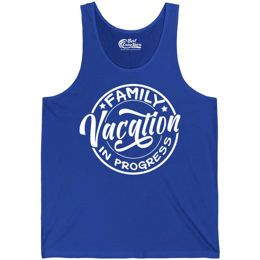 Family Vacation Shirt - Fun Family Travel Shirt for Holiday Trips (Tank Top) in True Royal - Family Vacation In Progress Bold Circular Stamp Travel Shirt