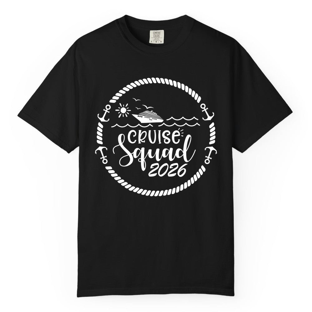 Cruise Squad 2026 Shirt - Family Cruise Shirt Group Apparel (Comfort Color) in Black - Cruise Squad 2026 Shirt - Nautical Rope Anchor Family Group Tee