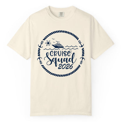 Cruise Squad 2026 Shirt - Family Cruise Shirt Group Apparel (Comfort Color) in Ivory - Cruise Squad 2026 Shirt - Nautical Rope Anchor Family Group Tee