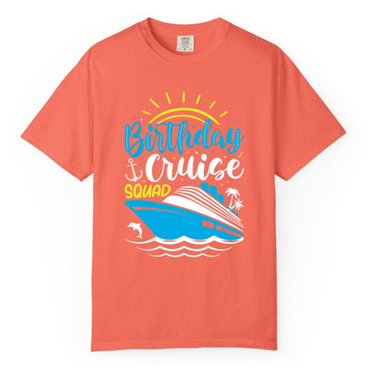 Birthday Cruise Squad Shirts - Fun Cruise Birthday Party Apparel (Comfort Color) in Bright Salmon - Birthday Cruise Squad Nautical Party Shirt for Group Celebrations