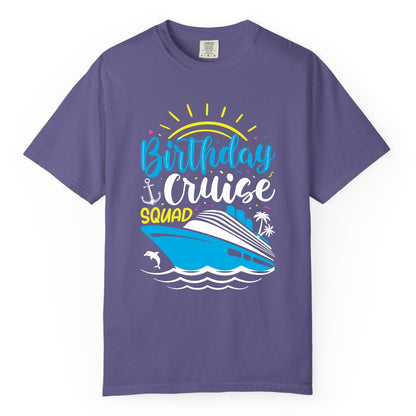 Birthday Cruise Squad Shirts - Fun Cruise Birthday Party Apparel (Comfort Color) in Grape - Birthday Cruise Squad Nautical Party Shirt for Group Celebrations